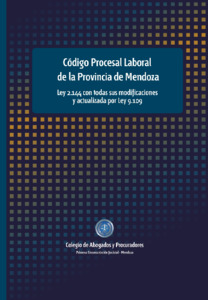 Código Procesal Laboral de la Provincia de Mendoza. Ley 9.109